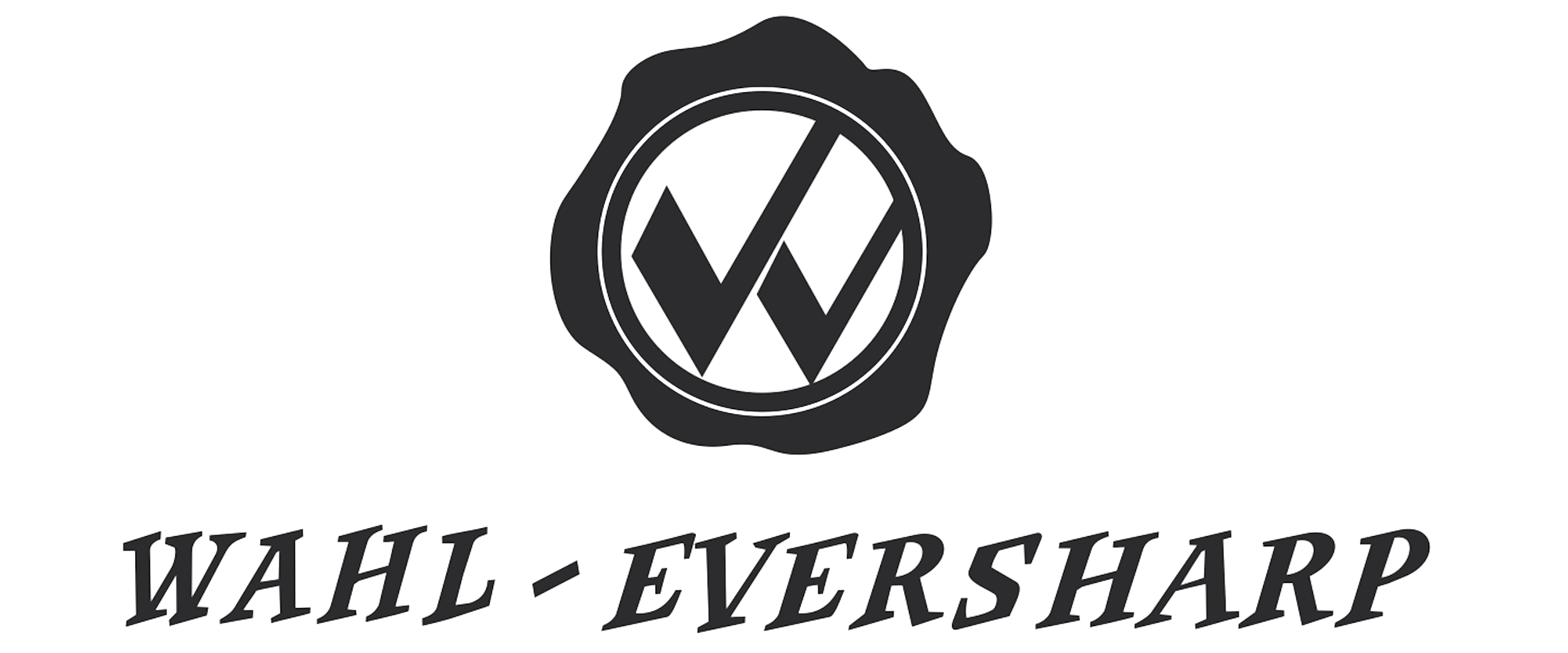 WE ARE WRITING HISTORY
– Wahl-Eversharp